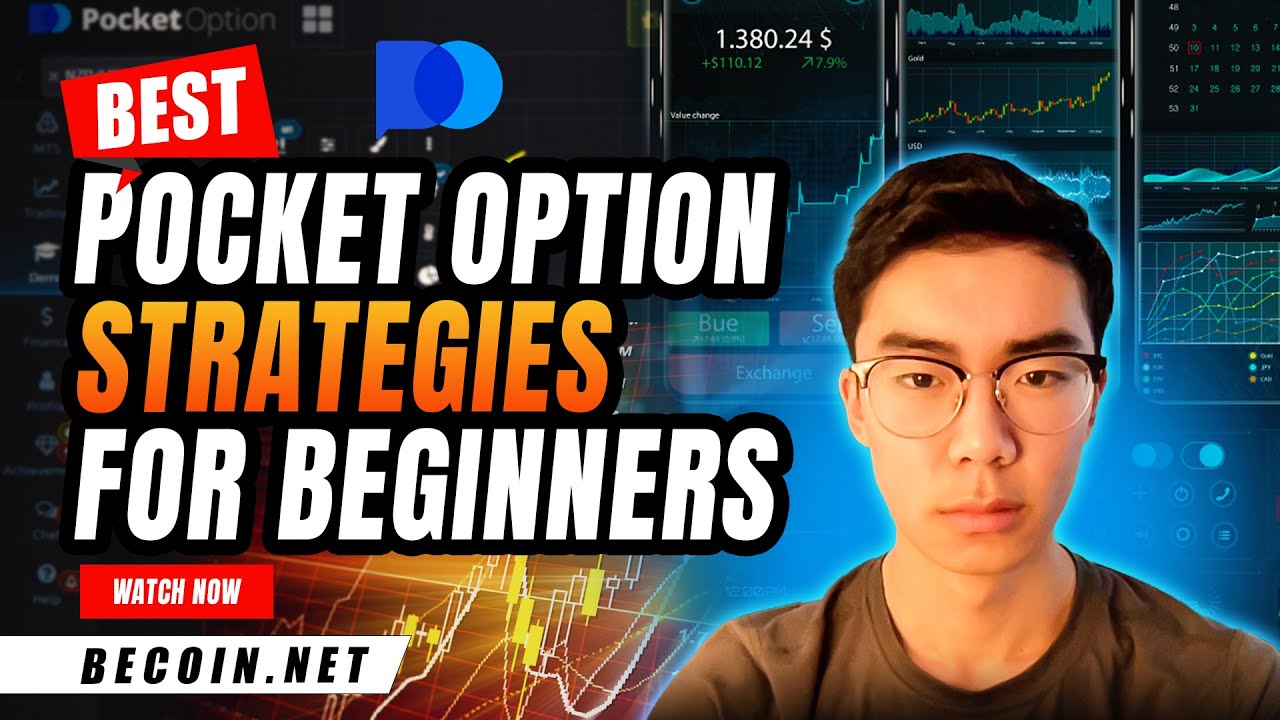 Best Pocket Option Strategies For Beginners