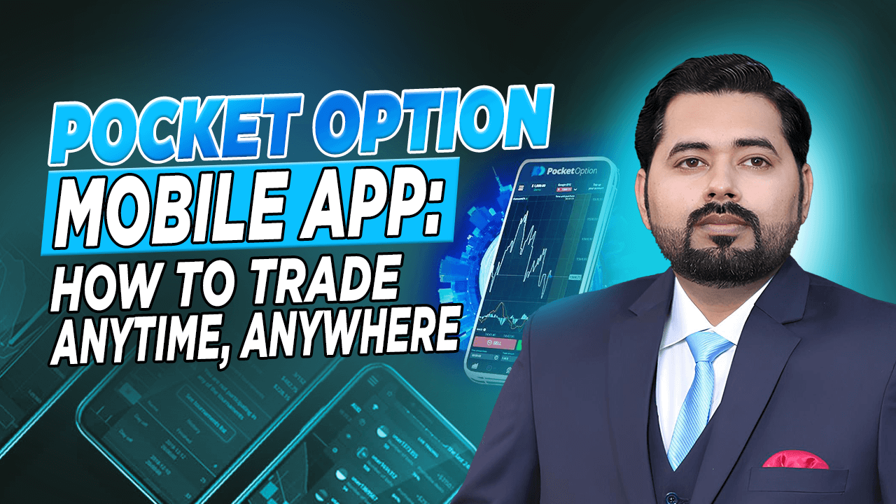 Pocket Option Mobile App: How I Trade Anytime, Anywhere Like a Pro