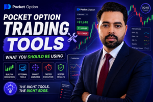 Pocket Option Trading Tools: What You Should Be Using