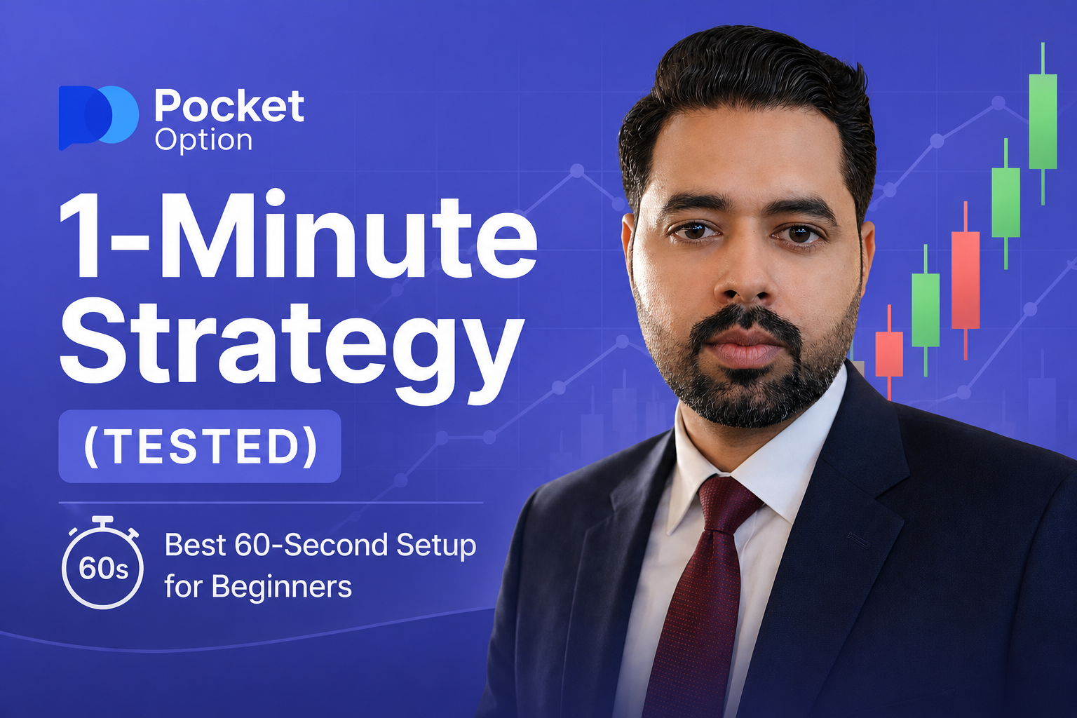 Pocket Option 1 Minute Strategy (Tested): Best 60-Second Setup for Beginners