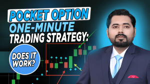 Pocket Option One-Minute Trading Strategy: Does It Work?