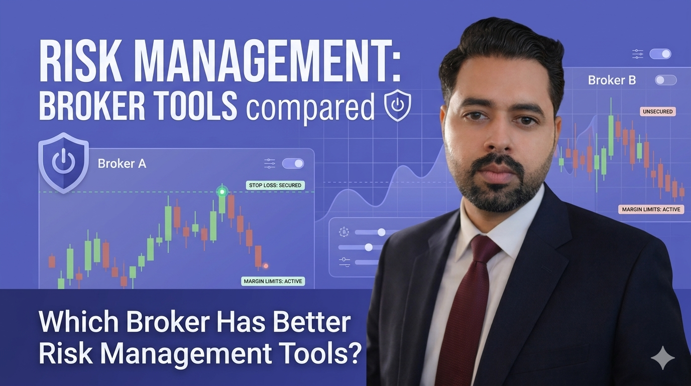 Which Broker Has Better Risk Management Tools? 
